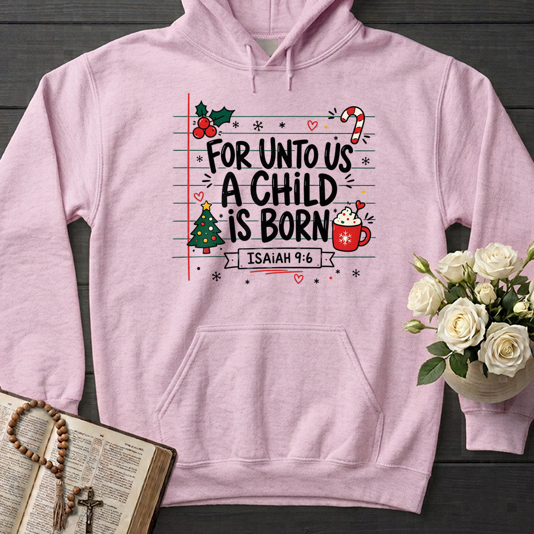 For Unto Us A Child Is Born Isaiah 9.6 02
