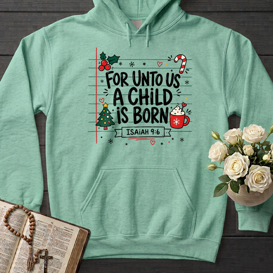 For Unto Us A Child Is Born Isaiah 9.6 02