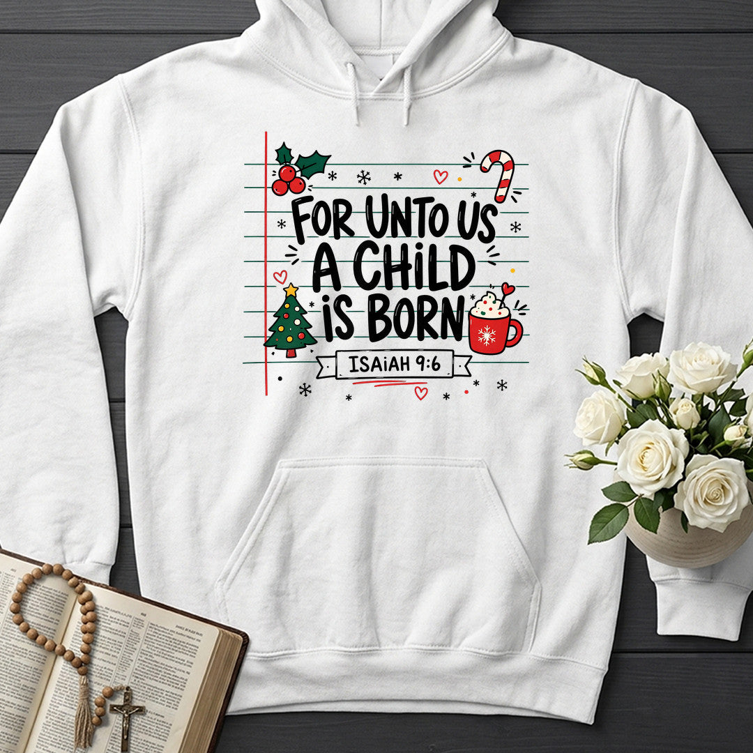 For Unto Us A Child Is Born Isaiah 9.6 02