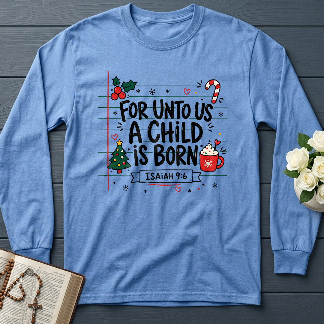 For Unto Us A Child Is Born Isaiah 9.6 02