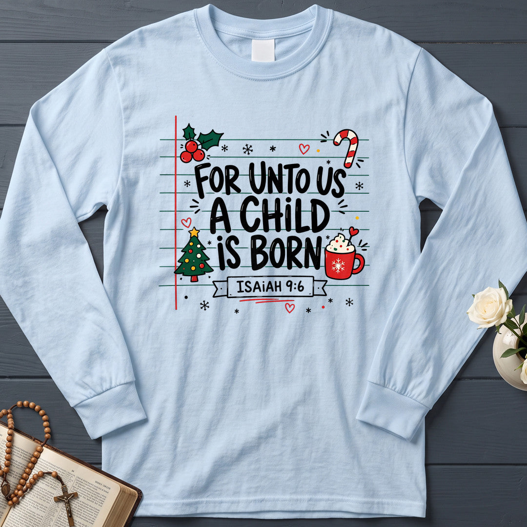 For Unto Us A Child Is Born Isaiah 9.6 02