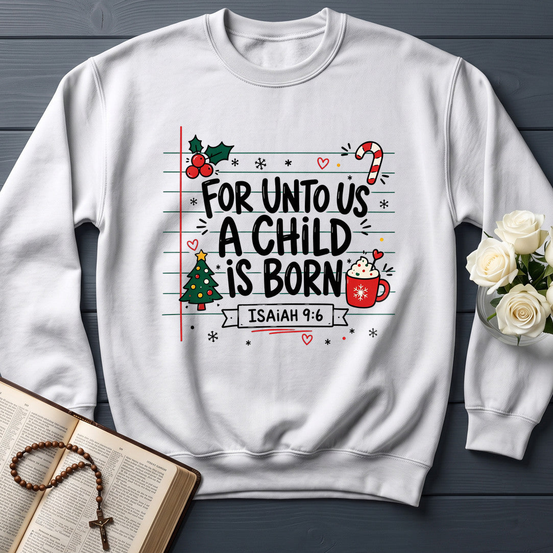 For Unto Us A Child Is Born Isaiah 9.6 02