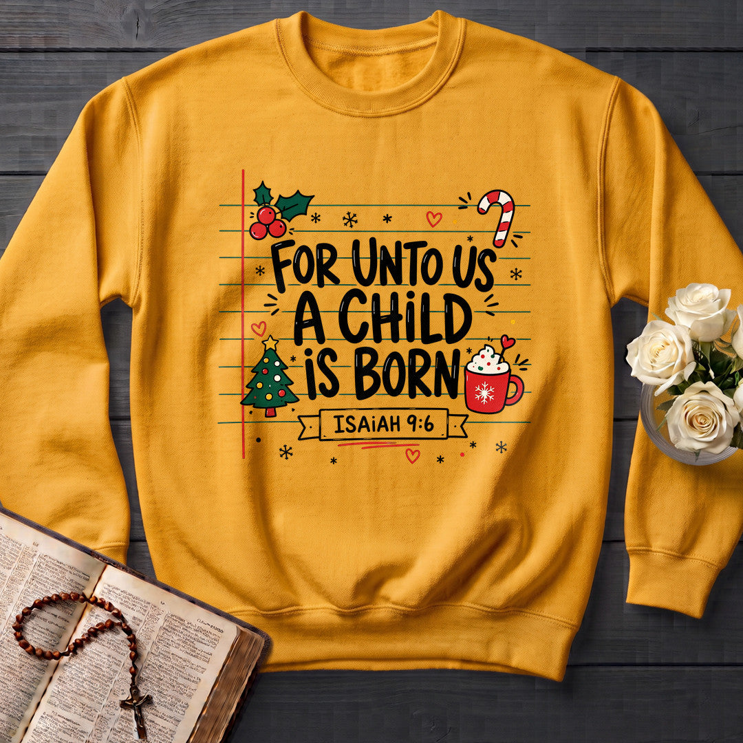 For Unto Us A Child Is Born Isaiah 9.6 02