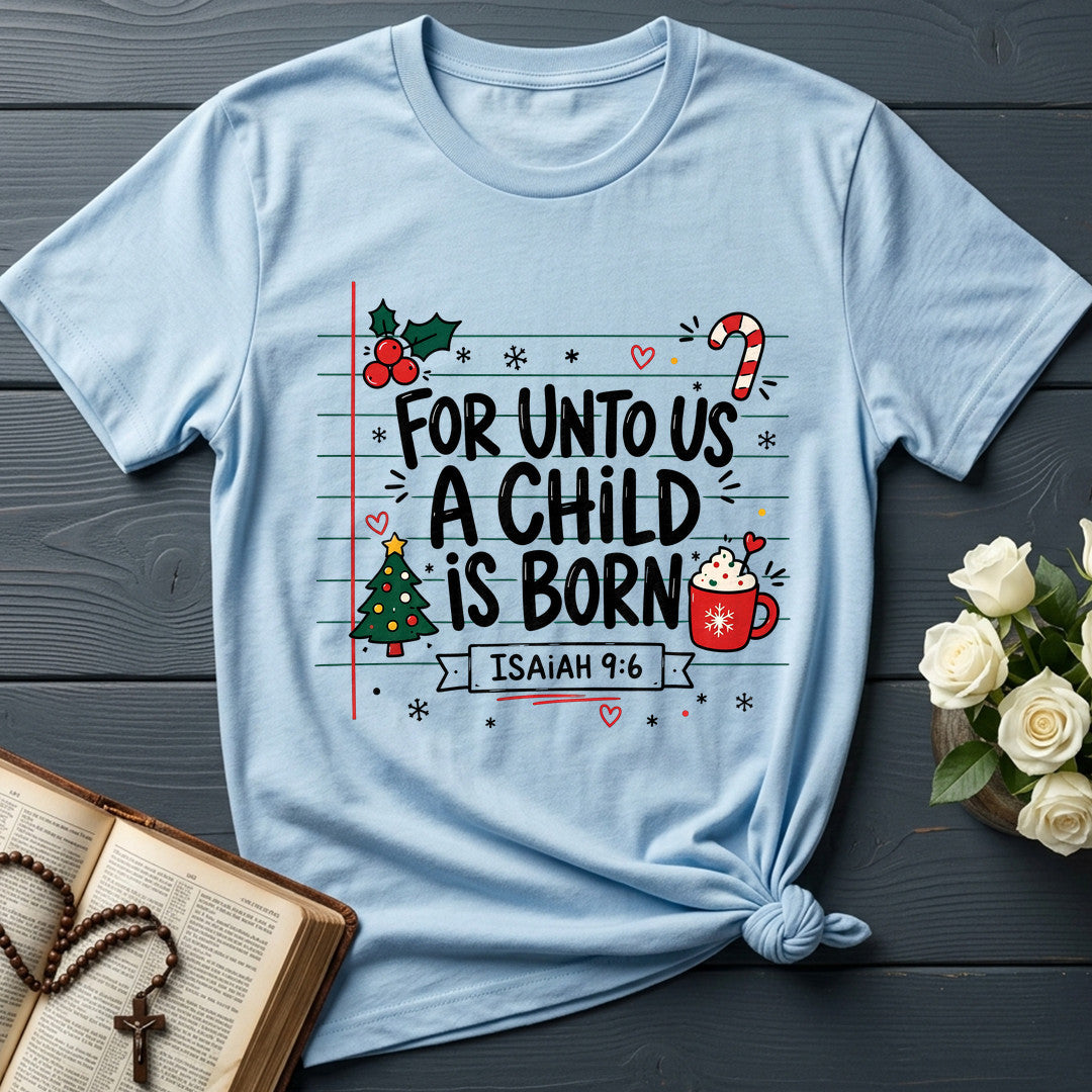For Unto Us A Child Is Born Isaiah 9.6 02
