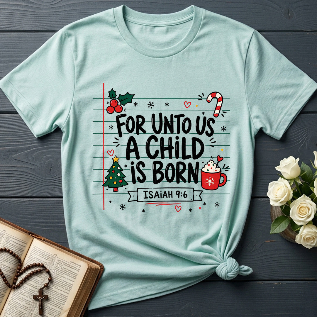 For Unto Us A Child Is Born Isaiah 9.6 02