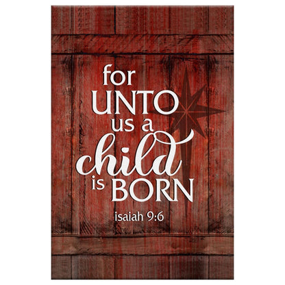 For Unto Us A Child Is Born Wall Art Canvas, Christmas Wall Decor