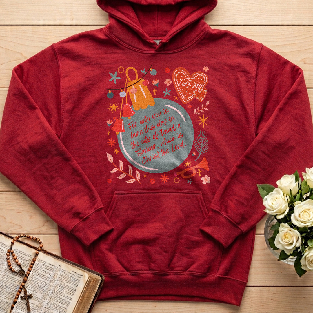 For Unto You Is Born This Day In The City Of David A Saviour Which Is Christ The Lord 01