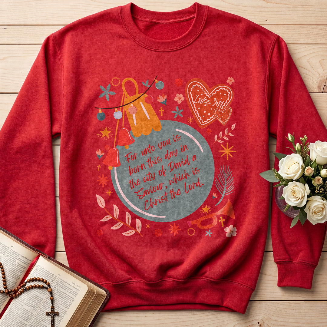 For Unto You Is Born This Day In The City Of David A Saviour Which Is Christ The Lord 01