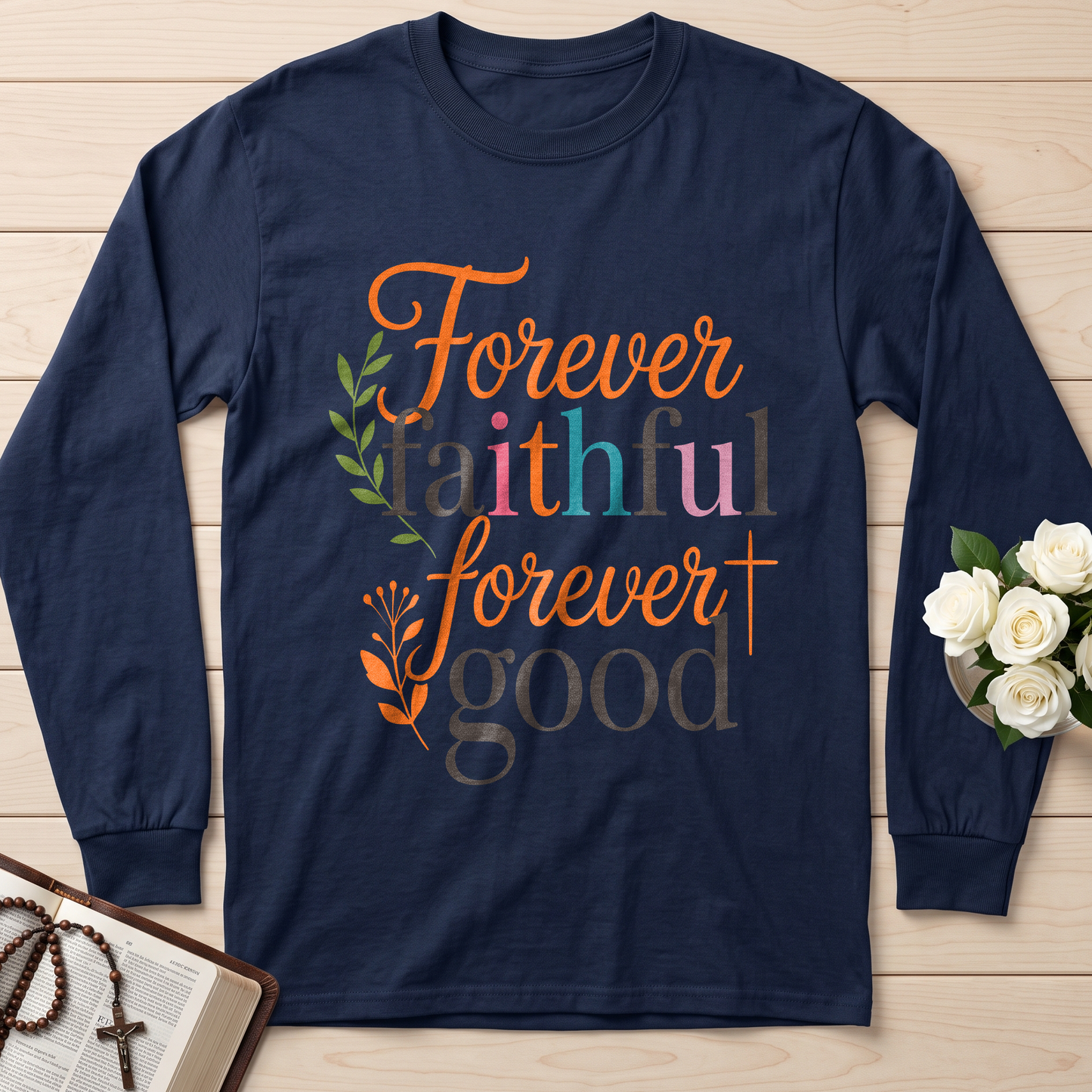 Forever Faithful Forever Good 01