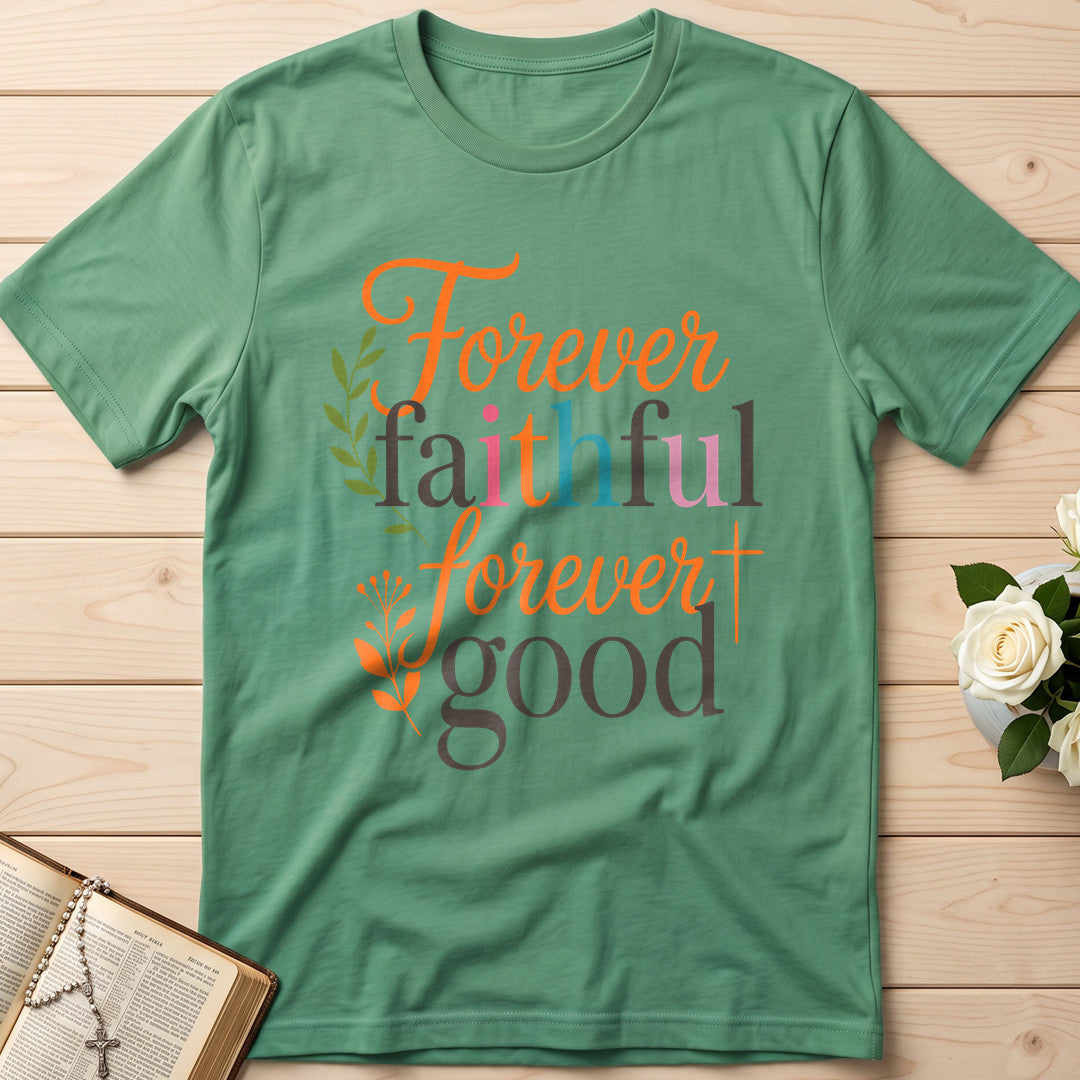 Forever Faithful Forever Good 01