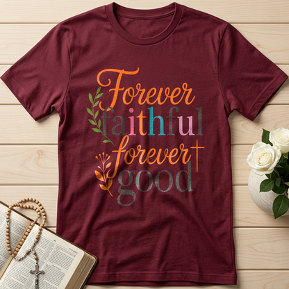 Forever Faithful Forever Good 01