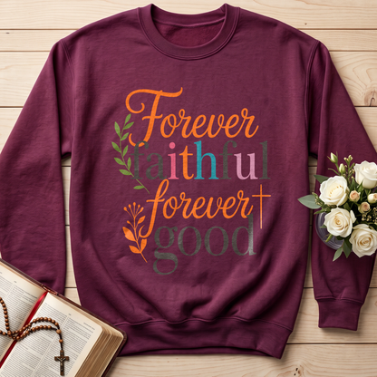 Forever Faithful Forever Good 01