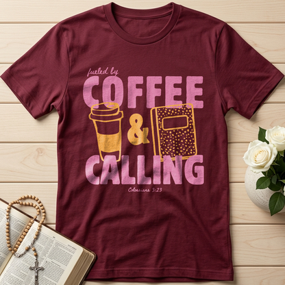 Fueled By Coffee And Calling Colossians 3.23 01