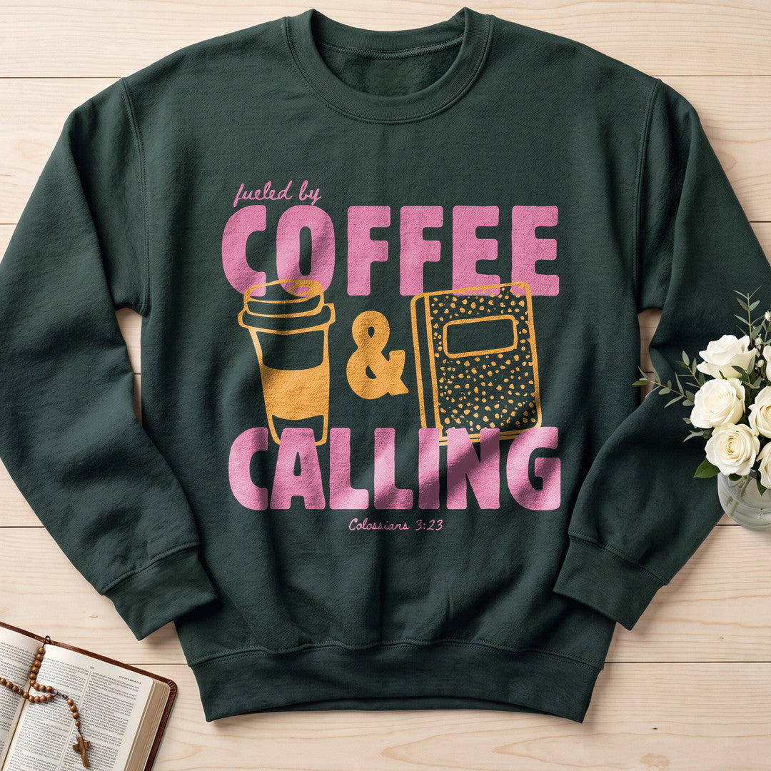 Fueled By Coffee And Calling Colossians 3.23 01