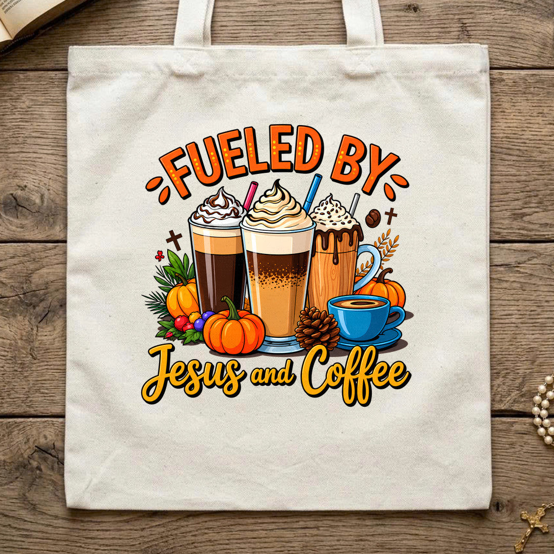 Fueled By Jesus And Coffee 02
