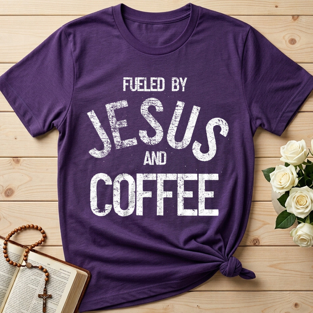 Fueled By Jesus And Coffee 03