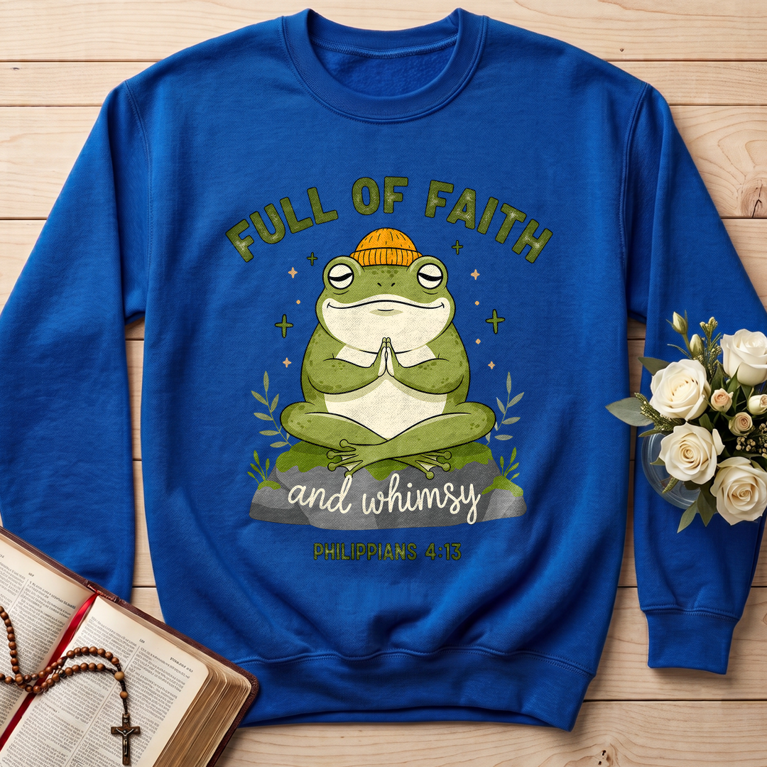 Full Of Faith And Whimsy Philippians 4.13 01