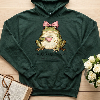 Fully Rely On God Toad-ally Blessed 01