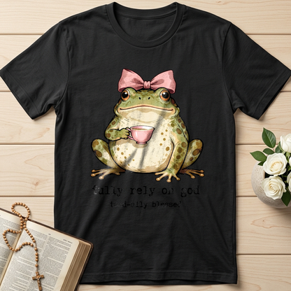 Fully Rely On God Toad-ally Blessed 01