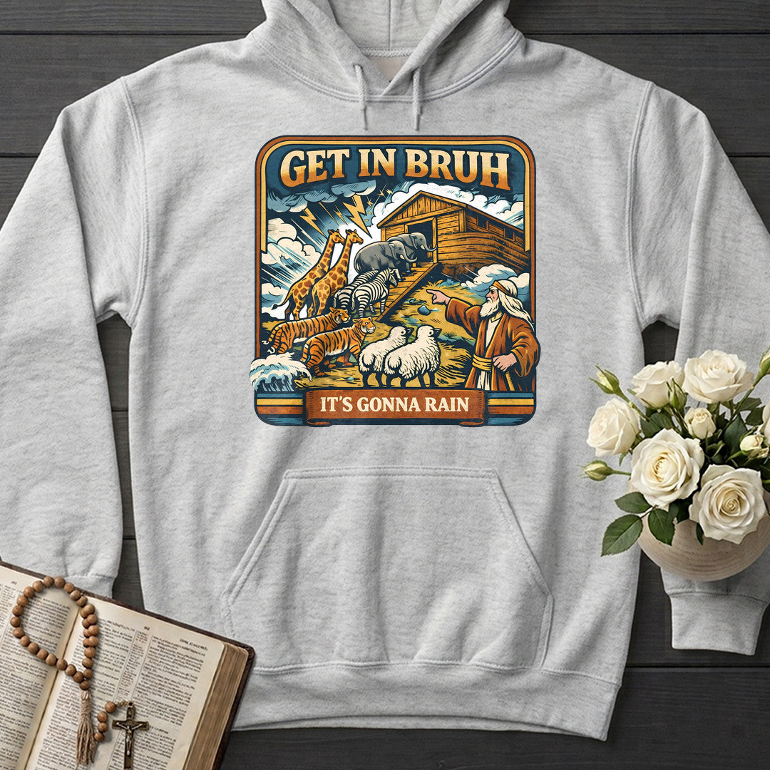 Get In Bruh It's Gonna Rain 01