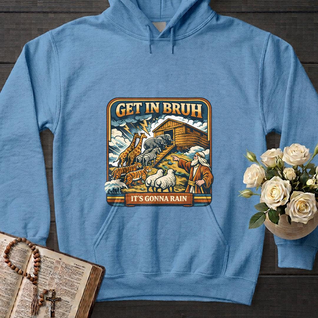 Get In Bruh It's Gonna Rain 01