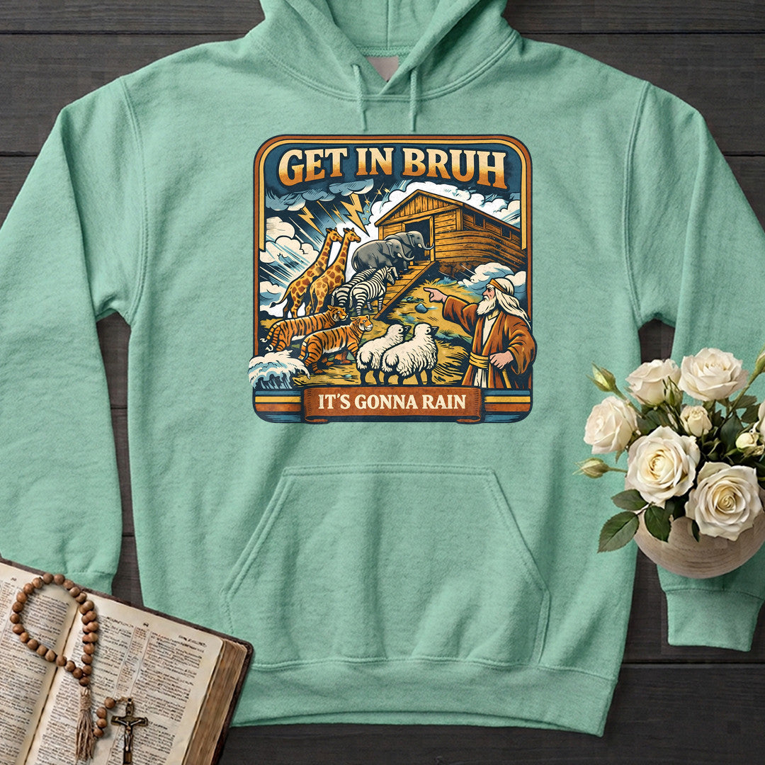 Get In Bruh It's Gonna Rain 01