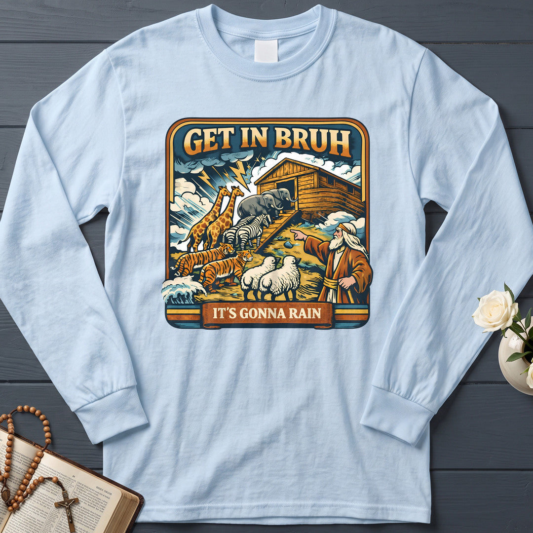 Get In Bruh It's Gonna Rain 01