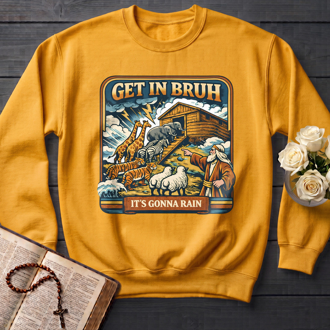 Get In Bruh It's Gonna Rain 01