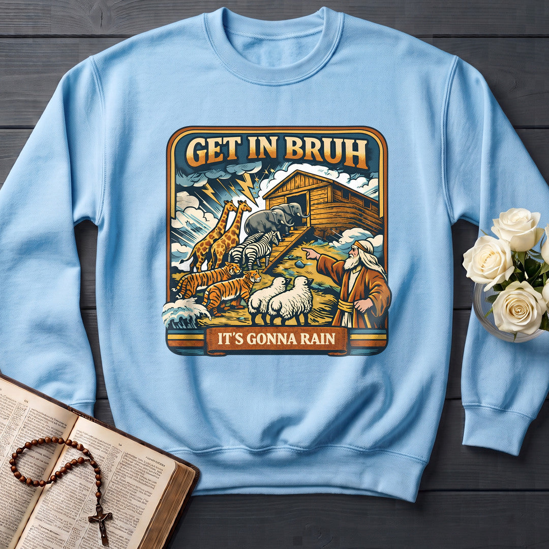 Get In Bruh It's Gonna Rain 01