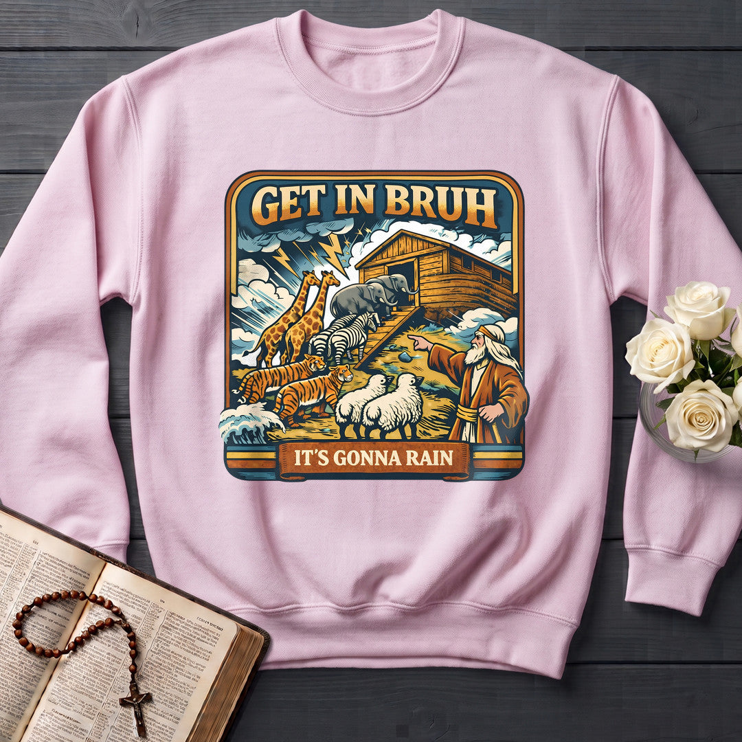 Get In Bruh It's Gonna Rain 01