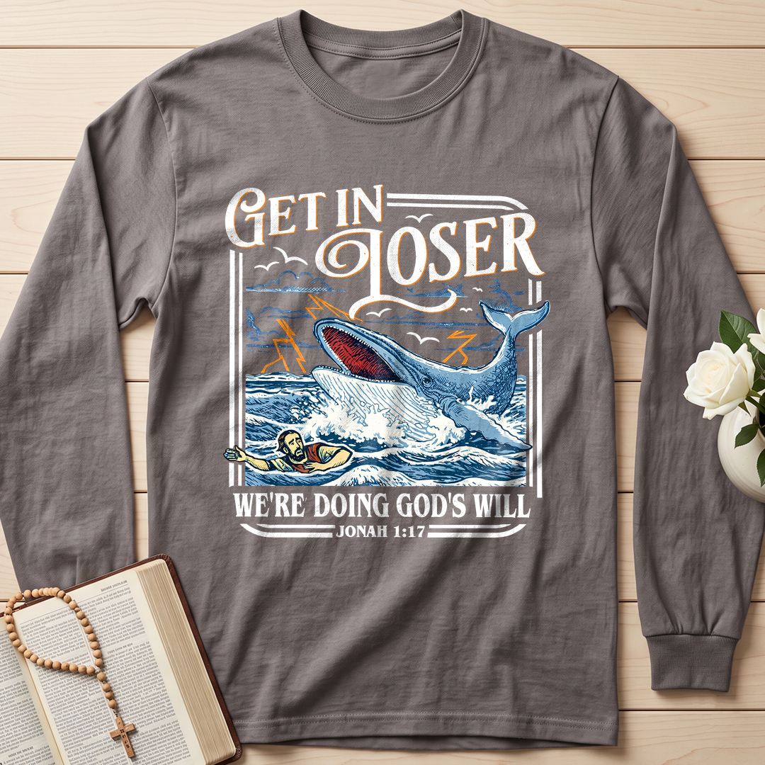 Get In Loser We're Doing God's Will 16