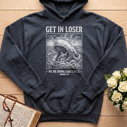 Get In Loser We're Doing God's Will 17
