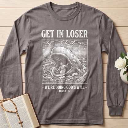 Get In Loser We're Doing God's Will 17