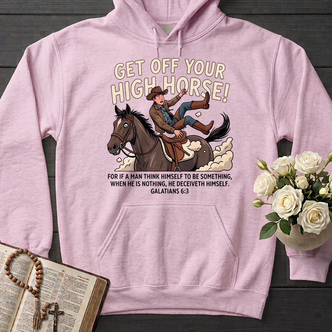 Get Off Your High Horse Galatians 6.3 01