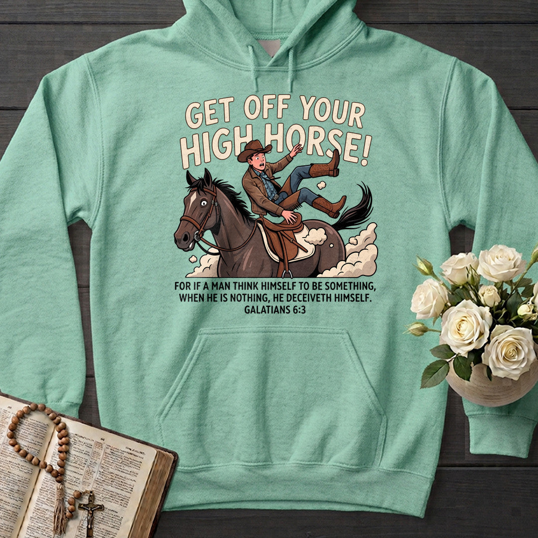 Get Off Your High Horse Galatians 6.3 01