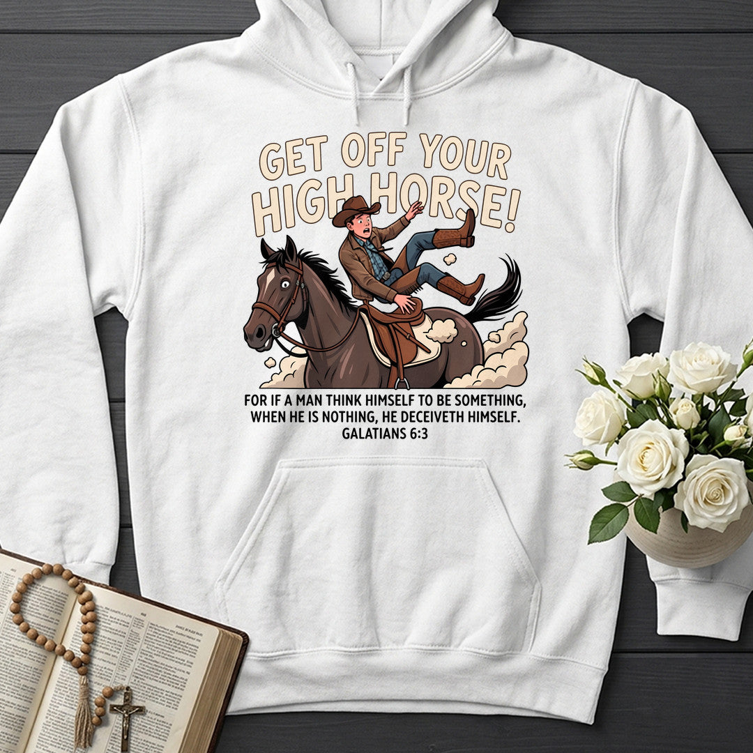 Get Off Your High Horse Galatians 6.3 01