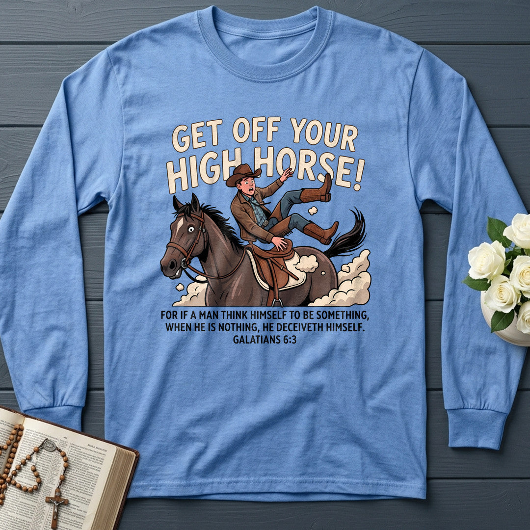 Get Off Your High Horse Galatians 6.3 01