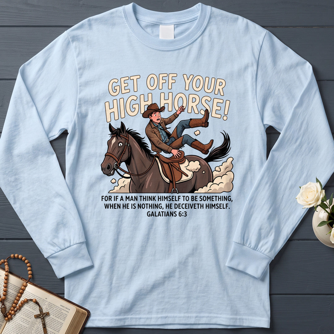 Get Off Your High Horse Galatians 6.3 01