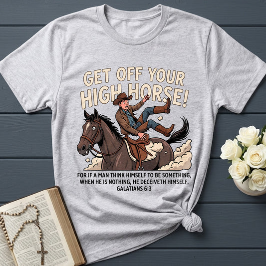Get Off Your High Horse Galatians 6.3 01