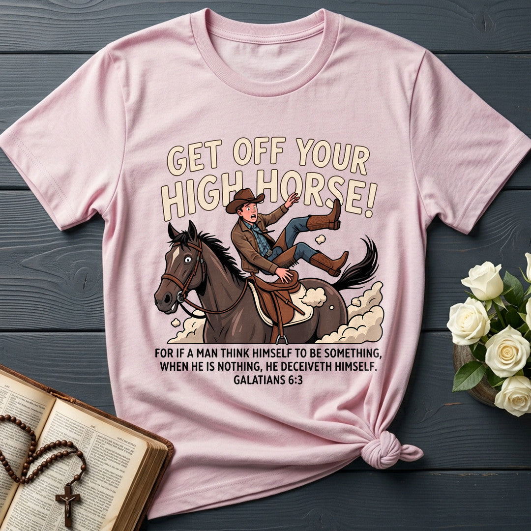 Get Off Your High Horse Galatians 6.3 01