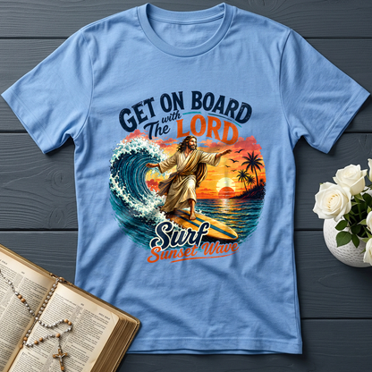 Get On Board With The Lord Surf Sunset Wave 01