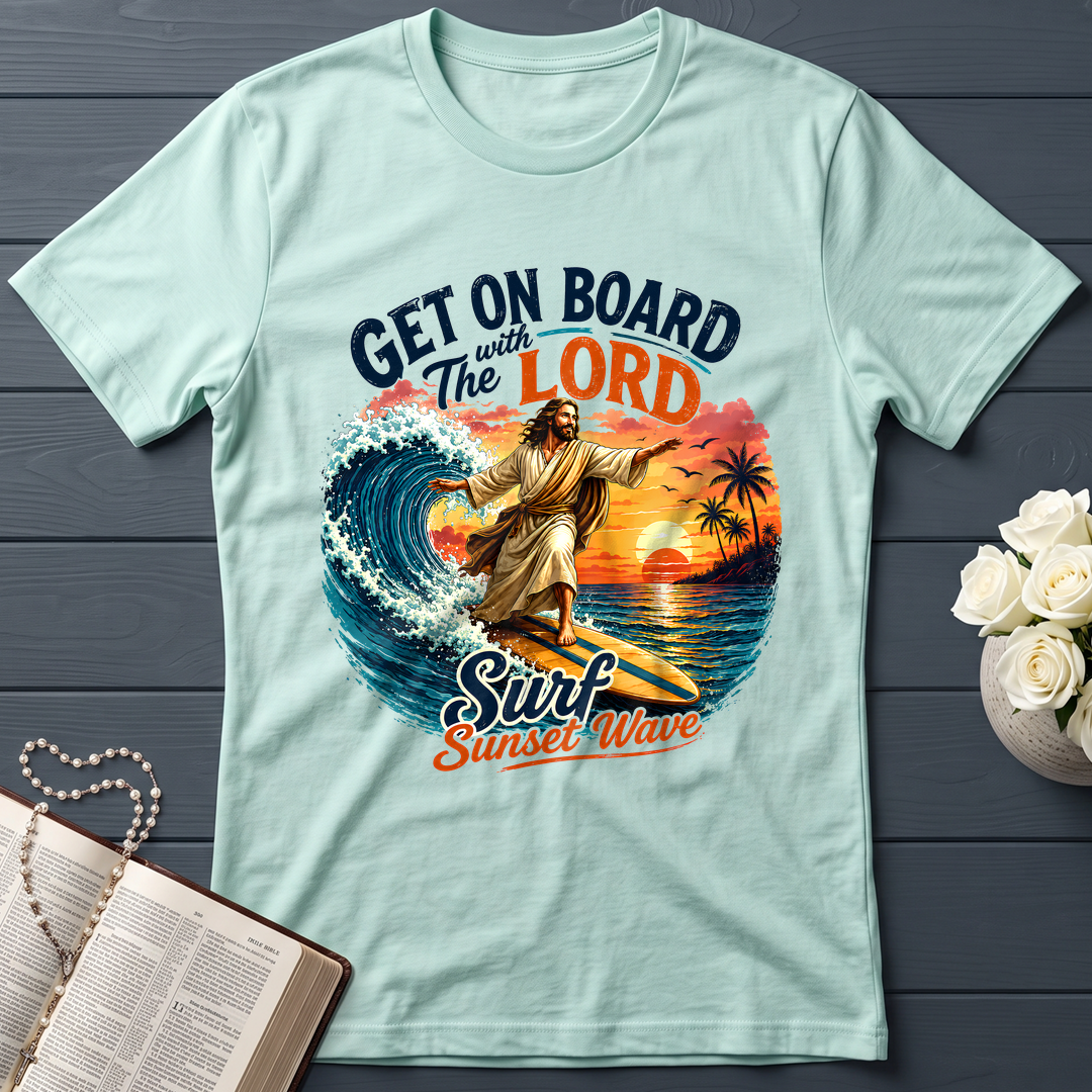 Get On Board With The Lord Surf Sunset Wave 01