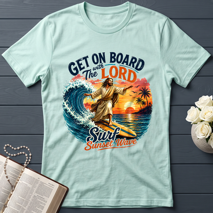 Get On Board With The Lord Surf Sunset Wave 01