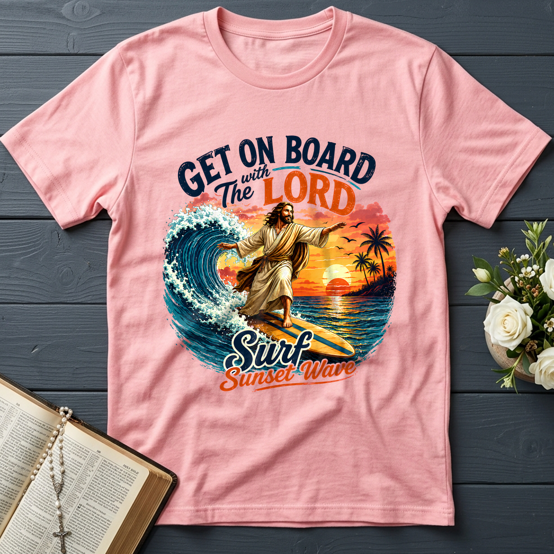 Get On Board With The Lord Surf Sunset Wave 01