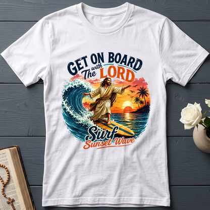 Get On Board With The Lord Surf Sunset Wave 01
