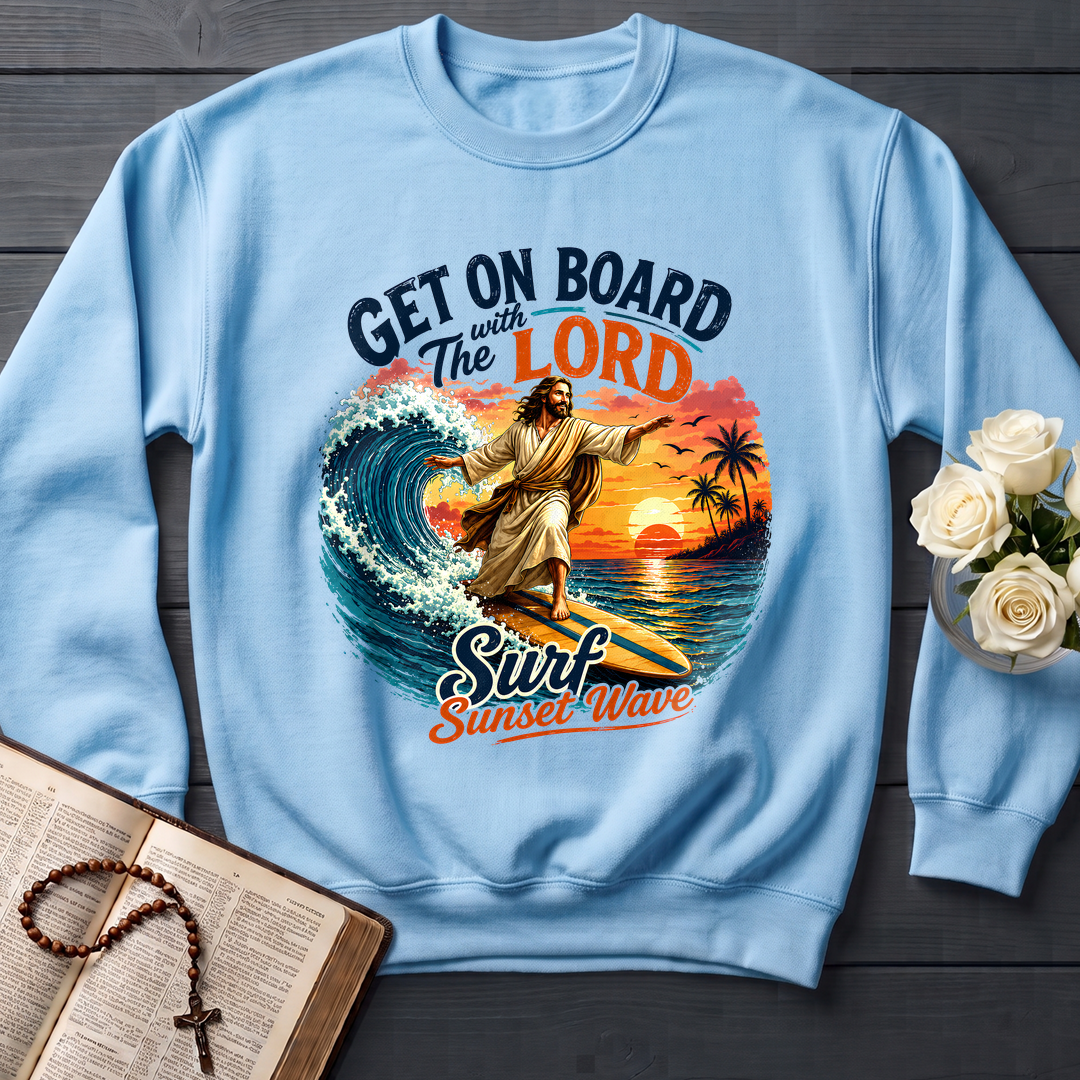 Get On Board With The Lord Surf Sunset Wave 01