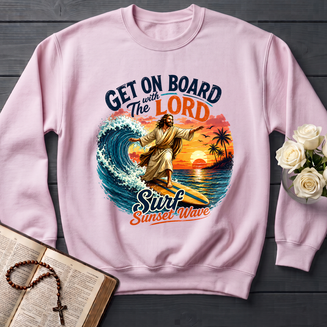 Get On Board With The Lord Surf Sunset Wave 01