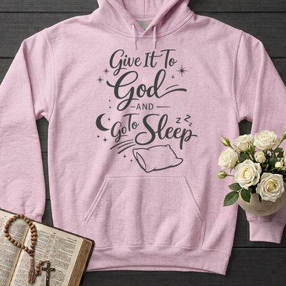 Give It To God And Go To Sleep 02