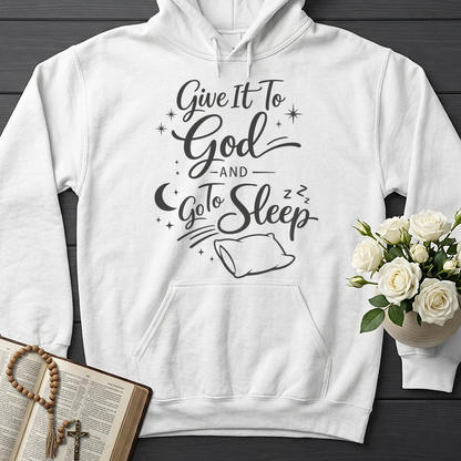 Give It To God And Go To Sleep 02