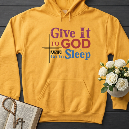 Give It To God And Go To Sleep 03